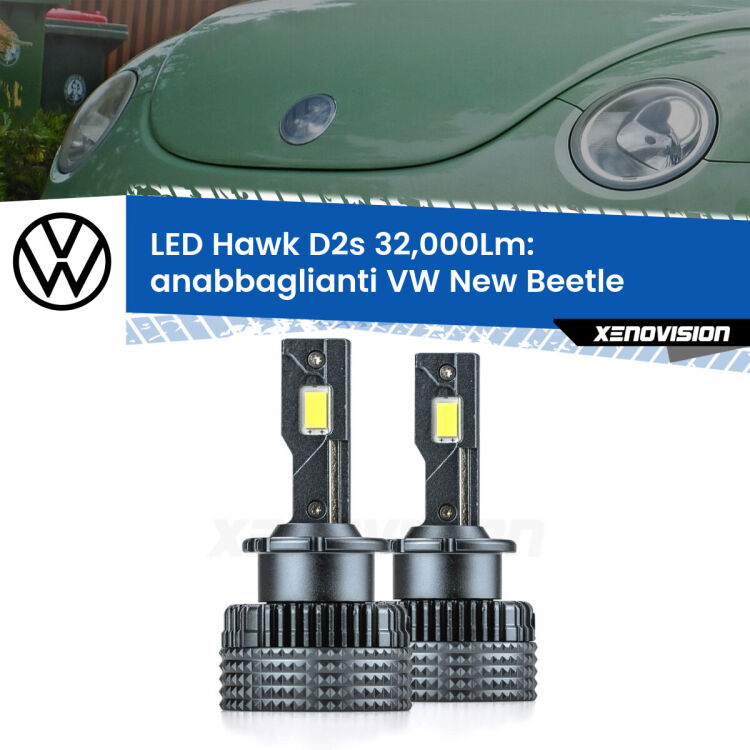 0 Anabbaglianti LED VW New Beetle 1998 - 2010 - D2S/R 32,000Lm <strong>Kit anabbaglianti LED specifico per VW New Beetle</strong> 1998 - 2010. Lampade <strong>D2S/D2R</strong> Canbus da 32.000Lumen di luminosità modello Hawk Xenovision.