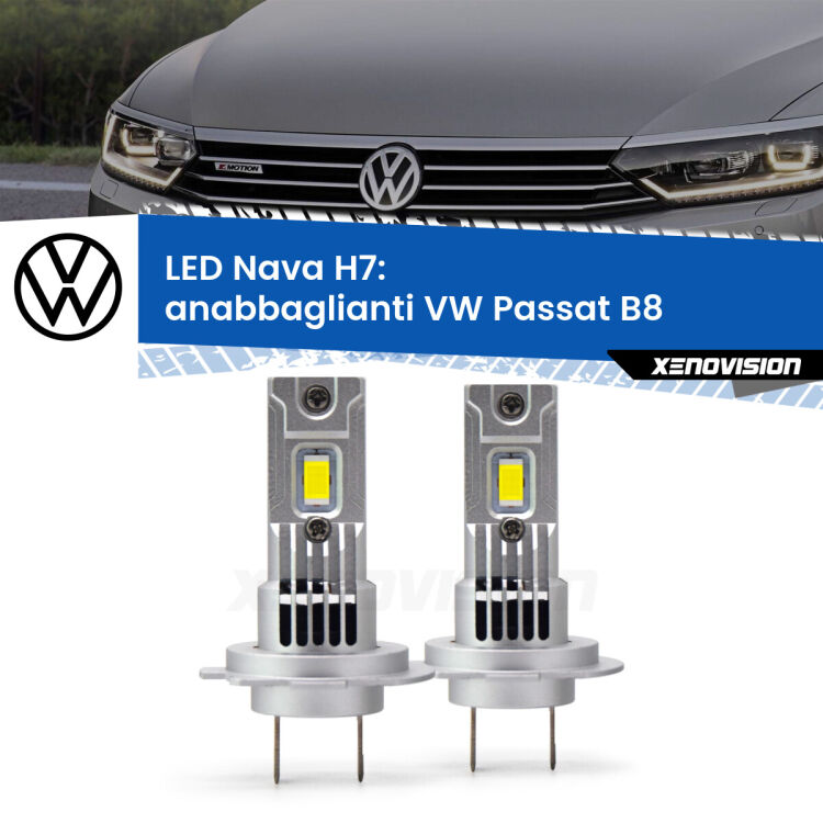 Anabbaglianti LED VW Passat B8 2014 - 2017: H7 Nava <strong>Anabbaglianti LED no-spie per VW Passat</strong> B8 2014 - 2017. Coppia lampade <strong>H7</strong> modello Nava canbus, raffreddate a ventola.