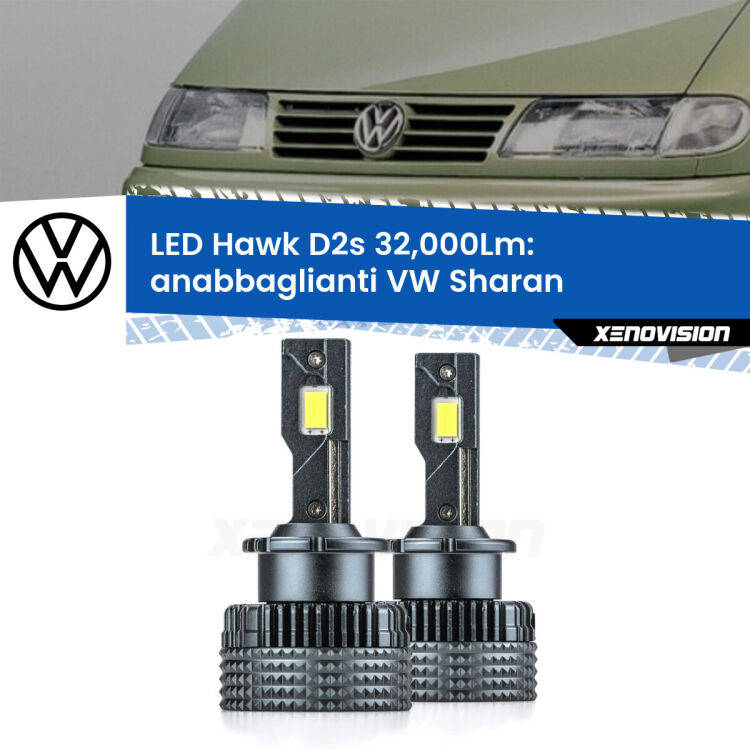 Anabbaglianti LED VW Sharan  1995 - 2010 - D2S/R 32,000Lm <strong>Kit anabbaglianti LED specifico per VW Sharan</strong>  1995 - 2010. Lampade <strong>D2S/D2R</strong> Canbus da 32.000Lumen di luminosità modello Hawk Xenovision.
