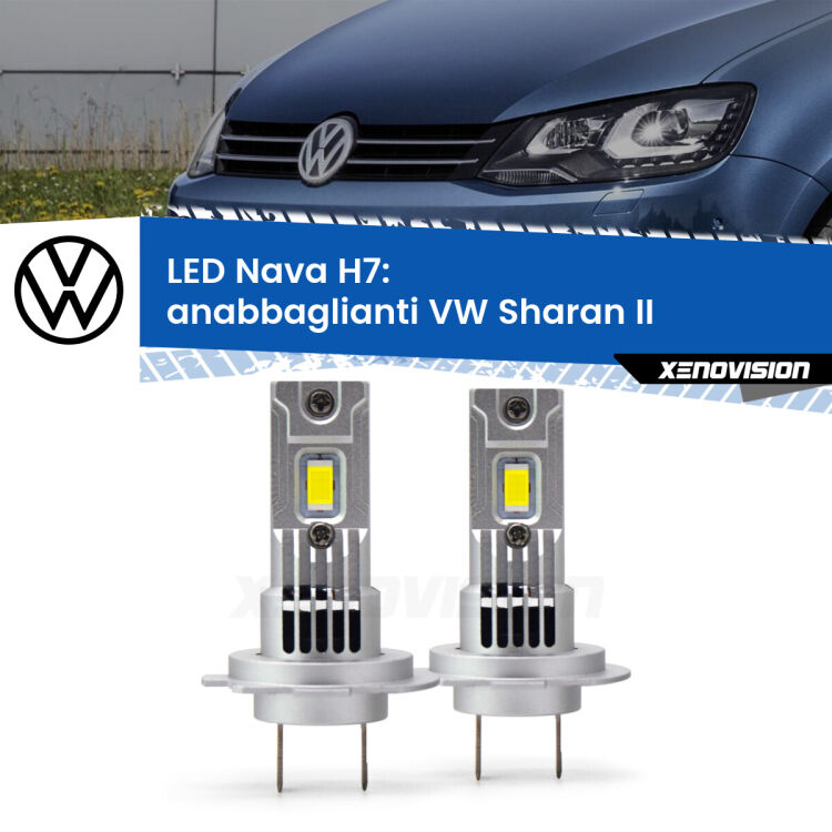 0 Anabbaglianti LED VW Sharan II 2010 - 2019: H7 Nava <strong>Anabbaglianti LED no-spie per VW Sharan</strong> II 2010 - 2019. Coppia lampade <strong>H7</strong> modello Nava canbus, raffreddate a ventola.