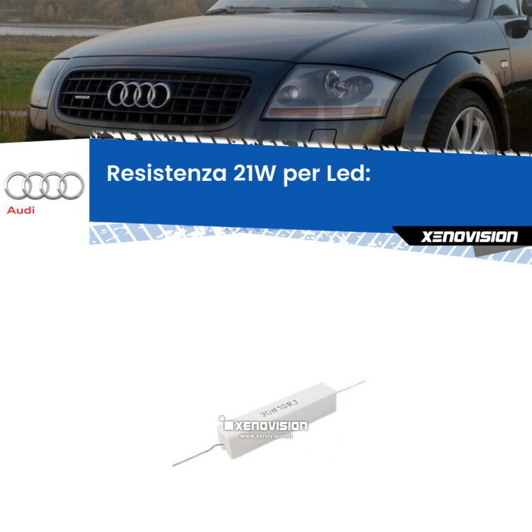 0 Audi TT: Resistenza Spegnispia 21W Economica per Retronebbia (1 Pz) <p>Resistenza ceramica da 20W perfetta per spegnere la spia su Retronebbia TT 8N quando monti alcune lampadine led. Simulando l'assorbimento di una lampada a incandescenza 21Watt, spegne la spia. Occorre una resistenza per ciascuna lampadina led, da collegare in parallelo.</p>
<p> </p>