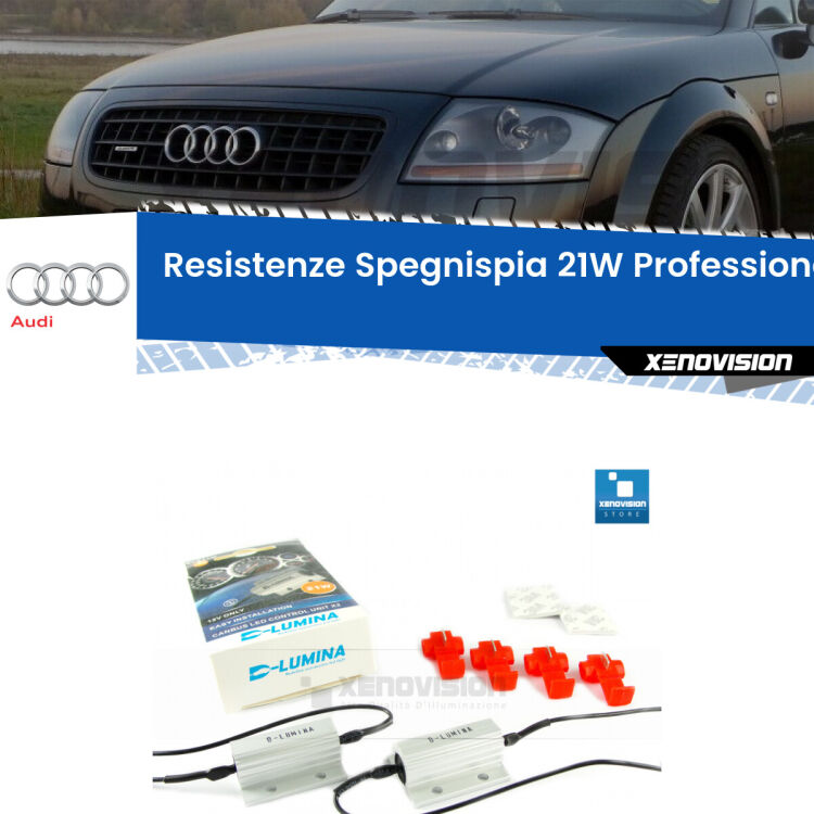 0 Audi TT: Resistenze Spegnispia 21W Professionali per Retronebbia (Coppia) <p>Set Resistenze Spegnispia Alte Perfomarnce da 21WATT. Qualità estrema.</p>