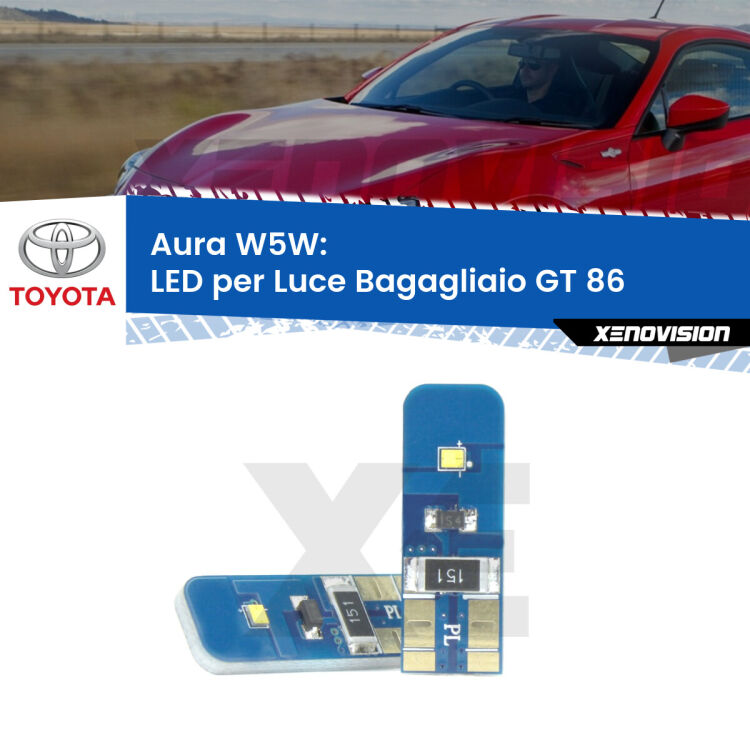 0 Aura W5W: LED per Luce Bagagliaio GT 86 (ZN6) 2012 -2020 FINE SERIE: NO GARANZIA