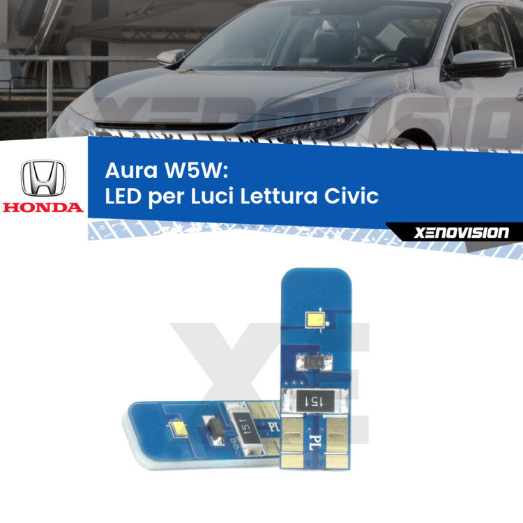 0 Aura W5W: LED per Luci Lettura Civic (Mk7) 2001 -2005 FINE SERIE: NO GARANZIA