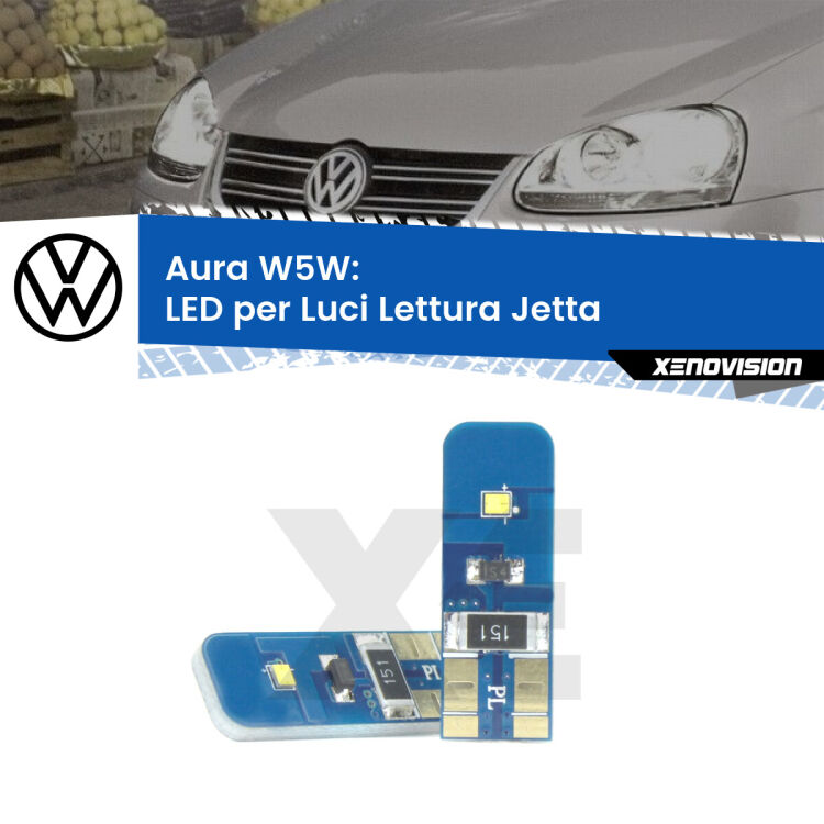 0 Aura W5W: LED per Luci Lettura Jetta (V) 2005 -2010 FINE SERIE: NO GARANZIA