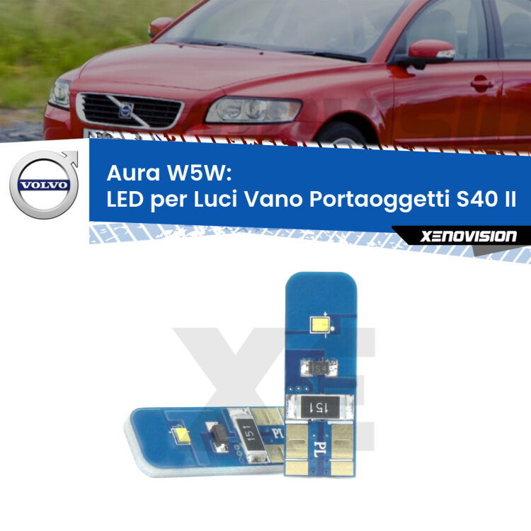 0 Aura W5W: LED per Luci Vano Portaoggetti S40 II (544) 2004 -2012 FINE SERIE: NO GARANZIA