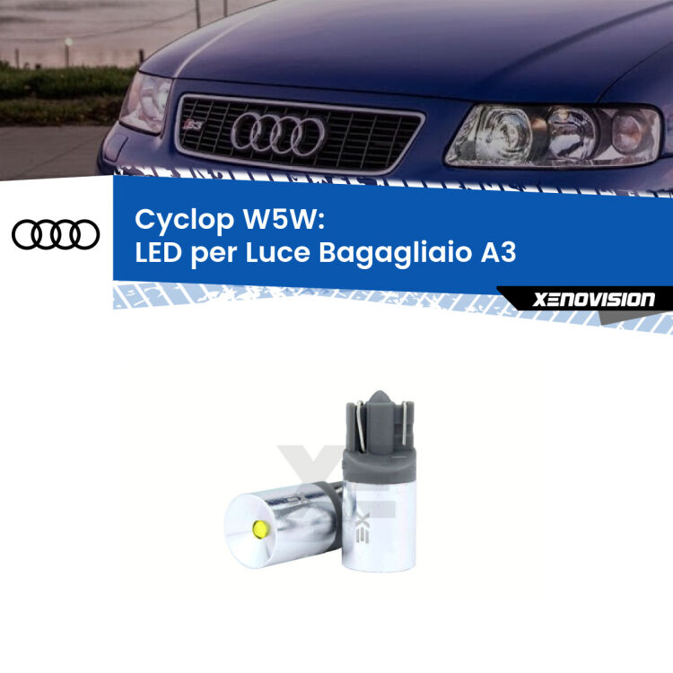 0 Cyclop W5W: LED per Luce Bagagliaio A3 (8L) 1996 -2003 FINE SERIE: NO GARANZIA
