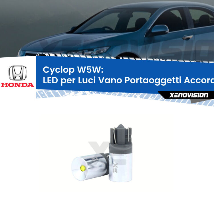 Cyclop W5W: LED per Luci Vano Portaoggetti Accord (Mk4) 1990 -1993 FINE SERIE: NO GARANZIA