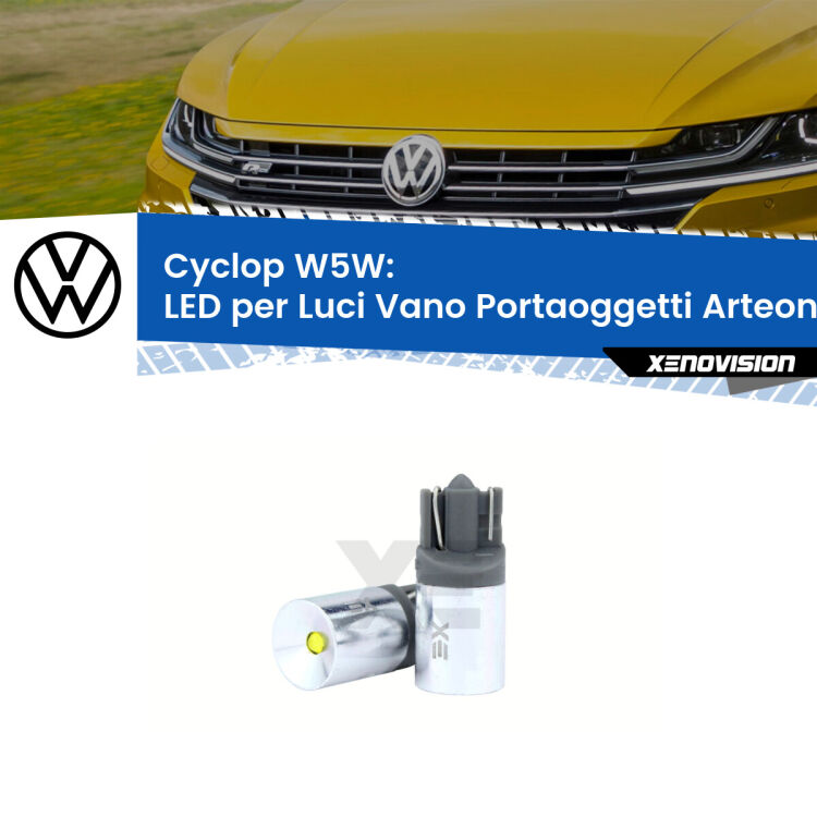 Cyclop W5W: LED per Luci Vano Portaoggetti Arteon 2017 in poi FINE SERIE: NO GARANZIA