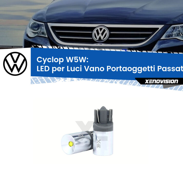Cyclop W5W: LED per Luci Vano Portaoggetti Passat CC (357) 2008 -2012 FINE SERIE: NO GARANZIA