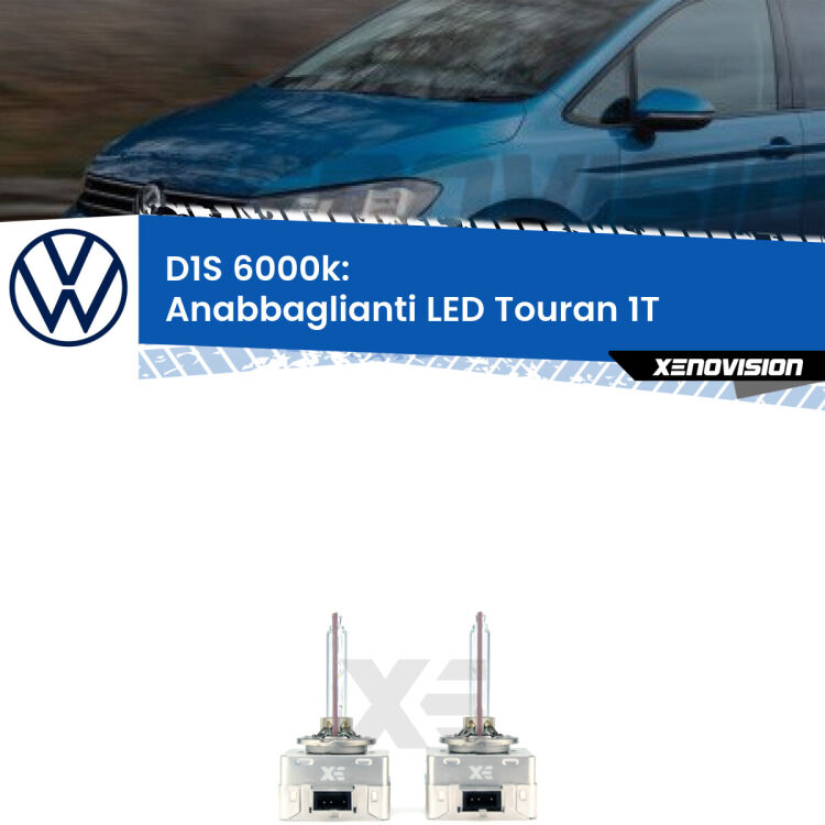 <b>Lampade xenon D1S 6000k Plug&Play</b> di ricambio per fari Anabbaglianti xenon di serie <b>VW Touran</b> 1T 2003 - 2009. Qualità Massima, Performance pari alle originali.