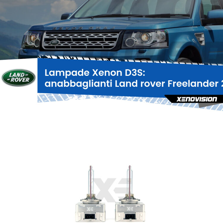 Le lampade Xenon di ricambio D3S Xenovision XT erogano più Lumen, durano di più e proiettano più lontano sui tuoi fari anabbaglianti Land rover Freelander 2 L359 2013 - 2014