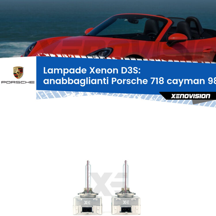 Le lampade Xenon di ricambio D3S Xenovision XT erogano più Lumen, durano di più e proiettano più lontano sui tuoi fari anabbaglianti Porsche 718 cayman 982 2016 in poi