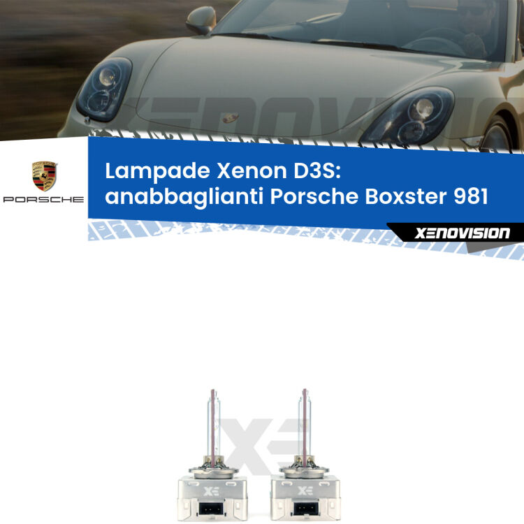 D3S: Lampade xenon di ricambio per Porsche Boxster 981 2012 in poi con impianto Xenon di serie Le lampade Xenon di ricambio D3S Xenovision XT erogano più Lumen, durano di più e proiettano più lontano sui tuoi fari anabbaglianti Porsche Boxster 981 2012 in poi