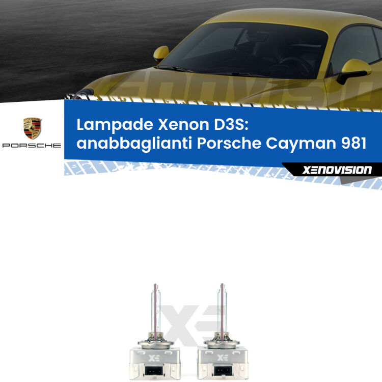 D3S: Lampade xenon di ricambio per Porsche Cayman 981 2013 in poi con impianto Xenon di serie Le lampade Xenon di ricambio D3S Xenovision XT erogano più Lumen, durano di più e proiettano più lontano sui tuoi fari anabbaglianti Porsche Cayman 981 2013 in poi