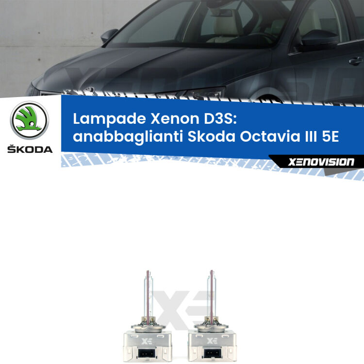 Le lampade Xenon di ricambio D3S Xenovision XT erogano più Lumen, durano di più e proiettano più lontano sui tuoi fari anabbaglianti Skoda Octavia III 5E 2012 - 2018