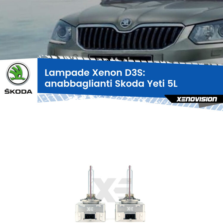D3S: Lampade xenon di ricambio per Skoda Yeti 5L 2014 - 2017 con impianto Xenon di serie Le lampade Xenon di ricambio D3S Xenovision XT erogano più Lumen, durano di più e proiettano più lontano sui tuoi fari anabbaglianti Skoda Yeti 5L 2014 - 2017