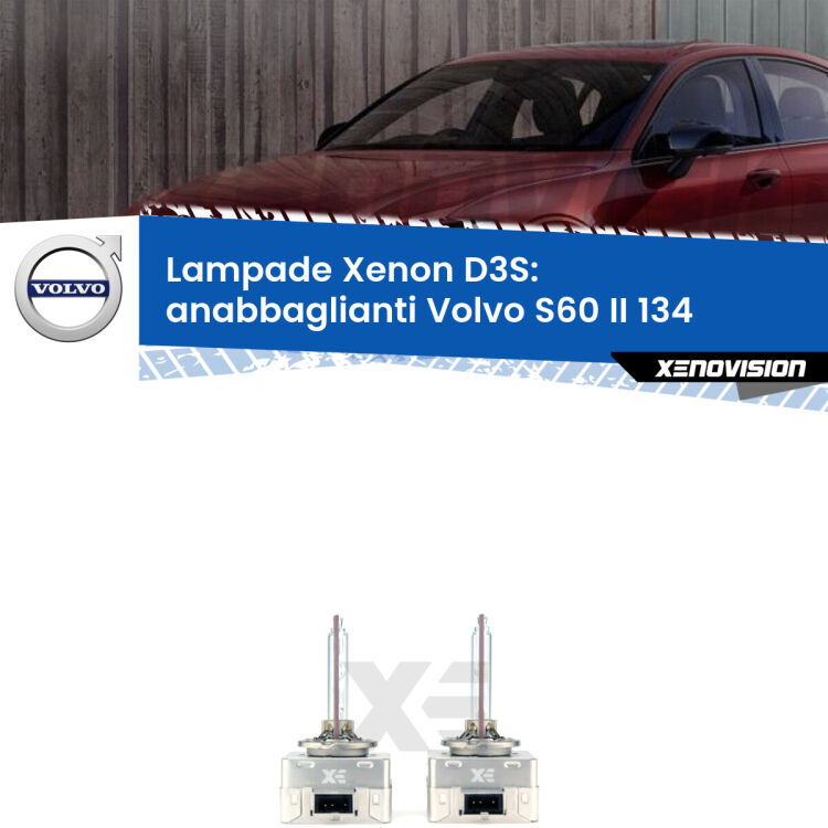 Le lampade Xenon di ricambio D3S Xenovision XT erogano più Lumen, durano di più e proiettano più lontano sui tuoi fari anabbaglianti Volvo S60 II 134 2010 - 2015
