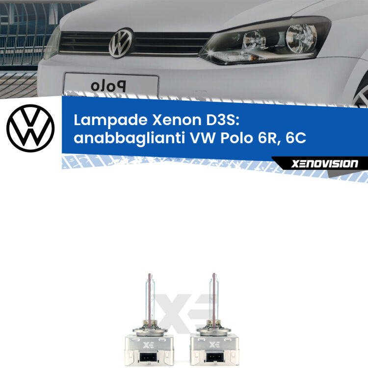 D3S: Lampade xenon di ricambio per VW Polo 6R, 6C bixenon con impianto Xenon di serie Le lampade Xenon di ricambio D3S Xenovision XT erogano più Lumen, durano di più e proiettano più lontano sui tuoi fari anabbaglianti VW Polo 6R, 6C bixenon