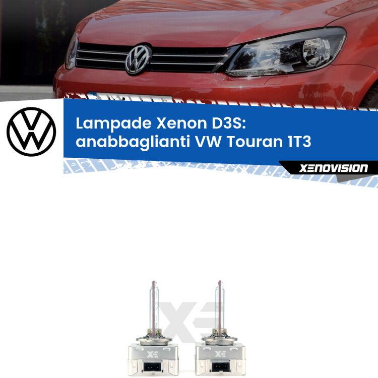 0 D3S: Lampade xenon di ricambio per VW Touran 1T3 2010 - 2015 con impianto Xenon di serie Le lampade Xenon di ricambio D3S Xenovision XT erogano più Lumen, durano di più e proiettano più lontano sui tuoi fari anabbaglianti VW Touran 1T3 2010 - 2015