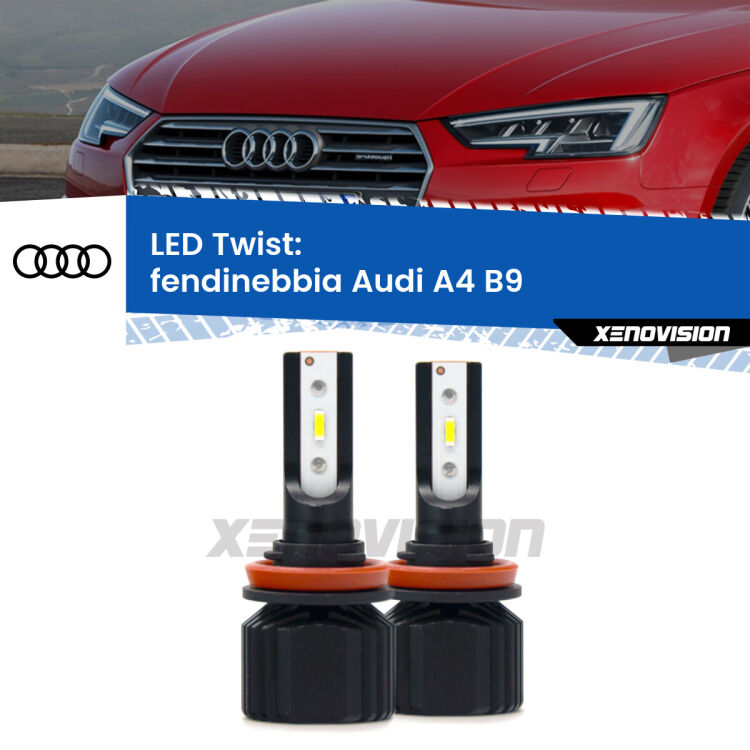 Fendinebbia LED Audi A4 B9 2015 - 2019: Twist 11,000Lm <strong>Kit fendinebbia LED</strong> per <strong>Audi A4</strong> B9 2015 - 2019. Compatte, impermeabili, senza ventola: praticamente indistruttibili. Top Quality.