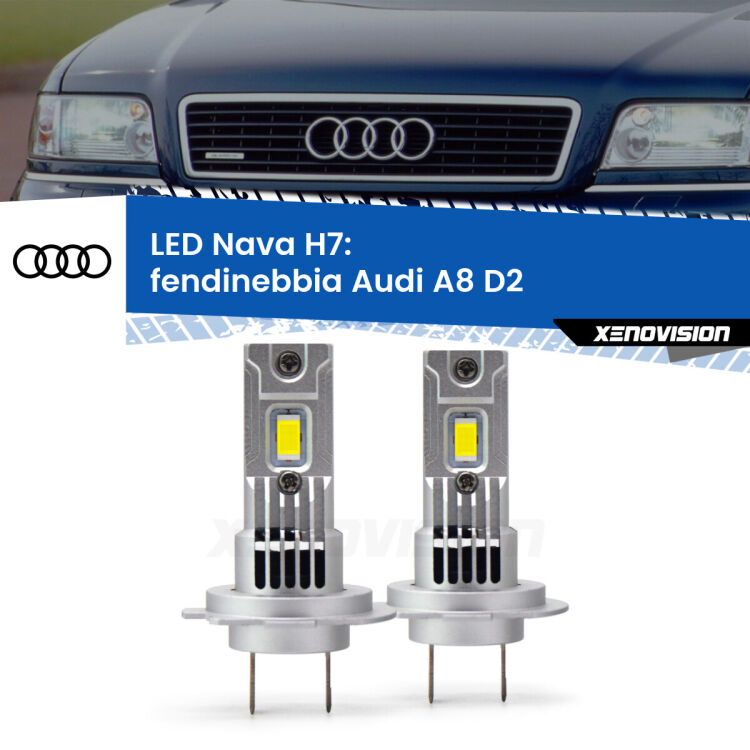 0 Fendinebbia LED Audi A8 D2 1999 - 2002: H7 Nava <strong>Fendinebbia LED no-spie per Audi A8</strong> D2 1999 - 2002. Coppia lampade <strong>H7</strong> modello Nava canbus, raffreddate a ventola.