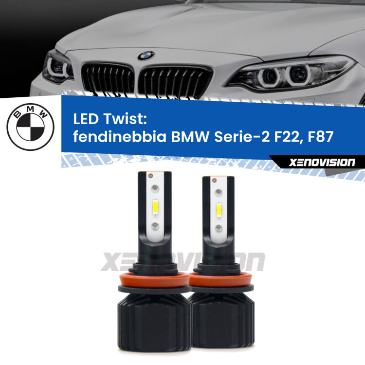 Fendinebbia LED BMW Serie-2 F22, F87 2012 - 2015: Twist 11,000Lm <strong>Kit fendinebbia LED</strong> per <strong>BMW Serie-2</strong> F22, F87 2012 - 2015. Compatte, impermeabili, senza ventola: praticamente indistruttibili. Top Quality.