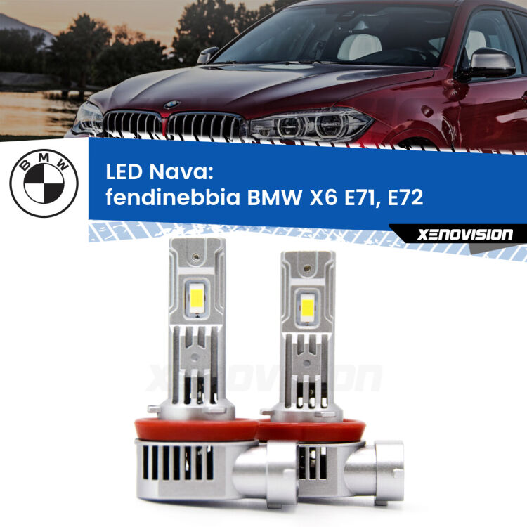 0 Fendinebbia LED BMW X6 E71, E72 2008 - 2014: Nava 20,000Lm <strong>Fendinebbia LED no-spie per BMW X6</strong> E71, E72 2008 - 2014. Coppia lampade <strong>H11</strong>/H9/H8/H16(JP) modello Nava canbus, raffreddate a ventola.