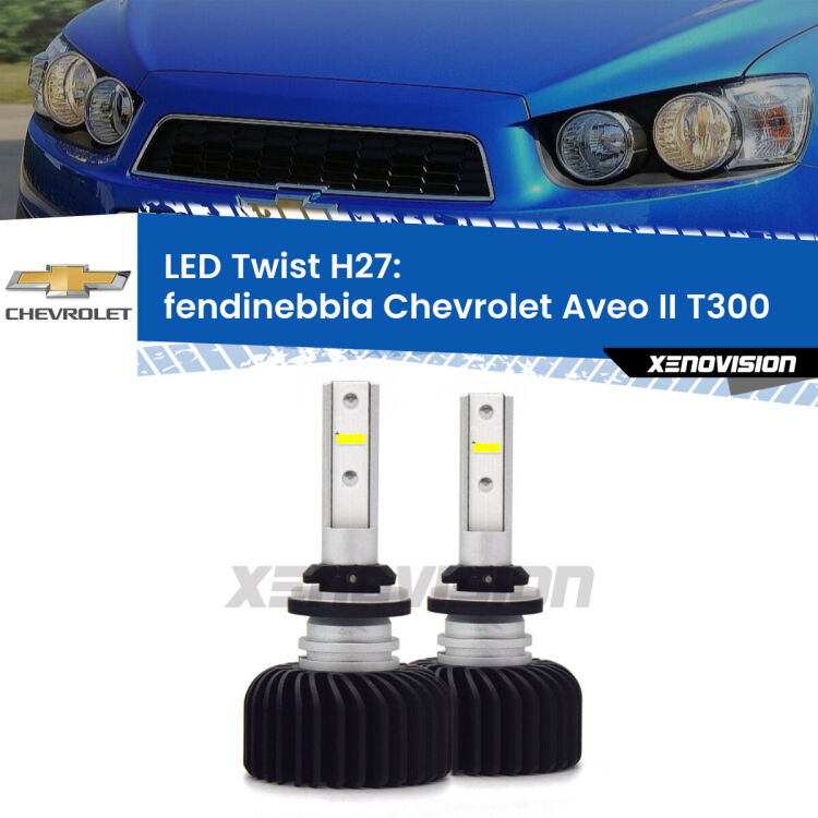 <strong>Kit fendinebbia LED</strong> H27 per <strong>Chevrolet Aveo II</strong> T300 2011 - 2021. Compatte, impermeabili, senza ventola: praticamente indistruttibili. Top Quality.