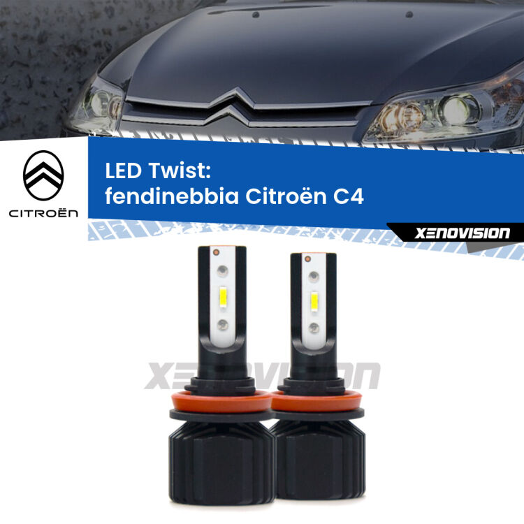 Fendinebbia LED Citroën C4 2004 - 2009: Twist 11,000Lm <strong>Kit fendinebbia LED</strong> per <strong>Citroën C4</strong> 2004 - 2009. Compatte, impermeabili, senza ventola: praticamente indistruttibili. Top Quality.