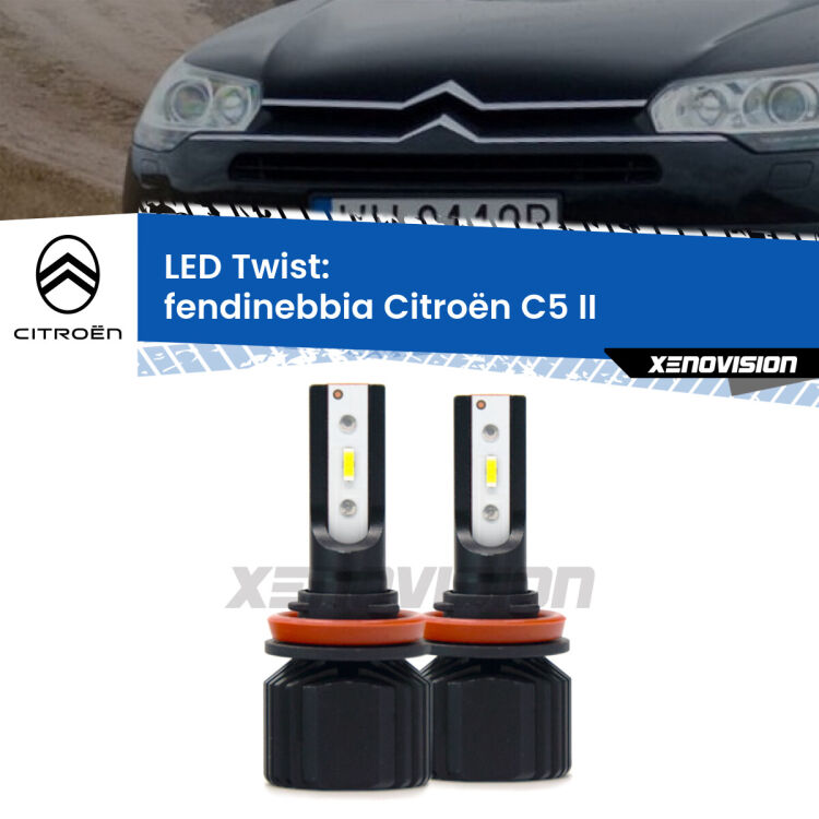 Fendinebbia LED Citroën C5 II 2008 - 2014: Twist 11,000Lm <strong>Kit fendinebbia LED</strong> per <strong>Citroën C5</strong> II 2008 - 2014. Compatte, impermeabili, senza ventola: praticamente indistruttibili. Top Quality.