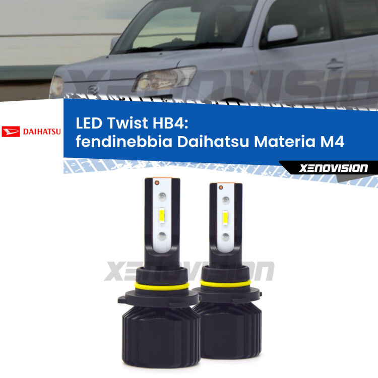 <strong>Kit fendinebbia LED</strong> HB4 per <strong>Daihatsu Materia</strong> M4 2006 in poi. Compatte, impermeabili, senza ventola: praticamente indistruttibili. Top Quality.