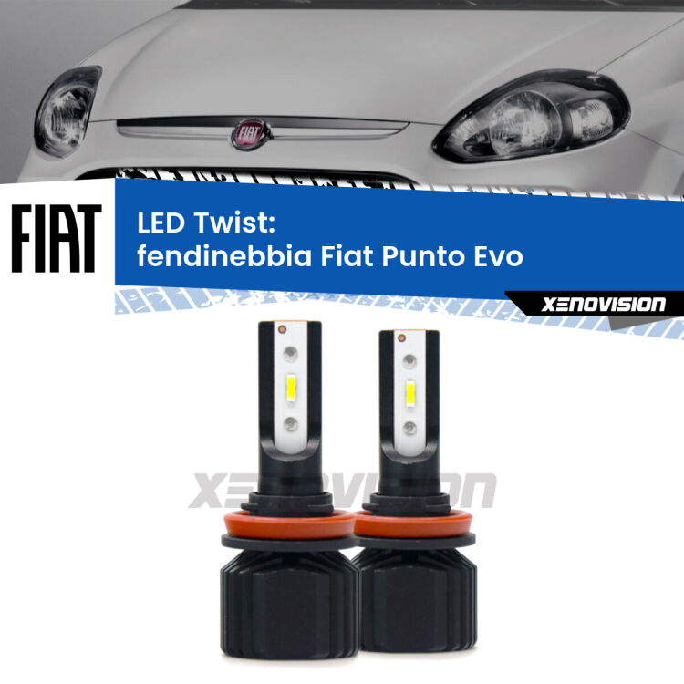 Fendinebbia LED Fiat Punto Evo 2009 - 2015: Twist 11,000Lm <strong>Kit fendinebbia LED</strong> per <strong>Fiat Punto Evo</strong> 2009 - 2015. Compatte, impermeabili, senza ventola: praticamente indistruttibili. Top Quality.