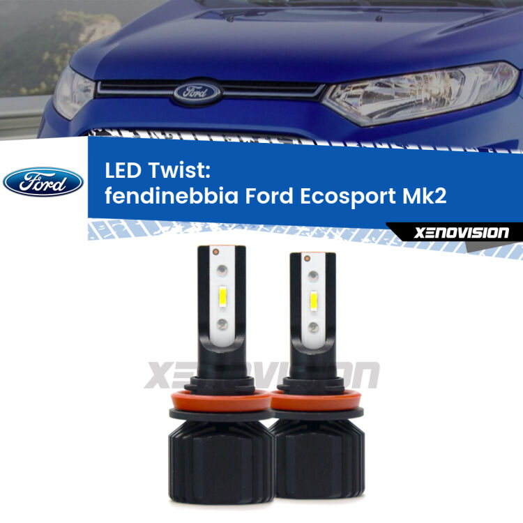 Fendinebbia LED Ford Ecosport II 2012 - 2016: Twist 11,000Lm <strong>Kit fendinebbia LED</strong> per <strong>Ford Ecosport</strong> II 2012 - 2016. Compatte, impermeabili, senza ventola: praticamente indistruttibili. Top Quality.