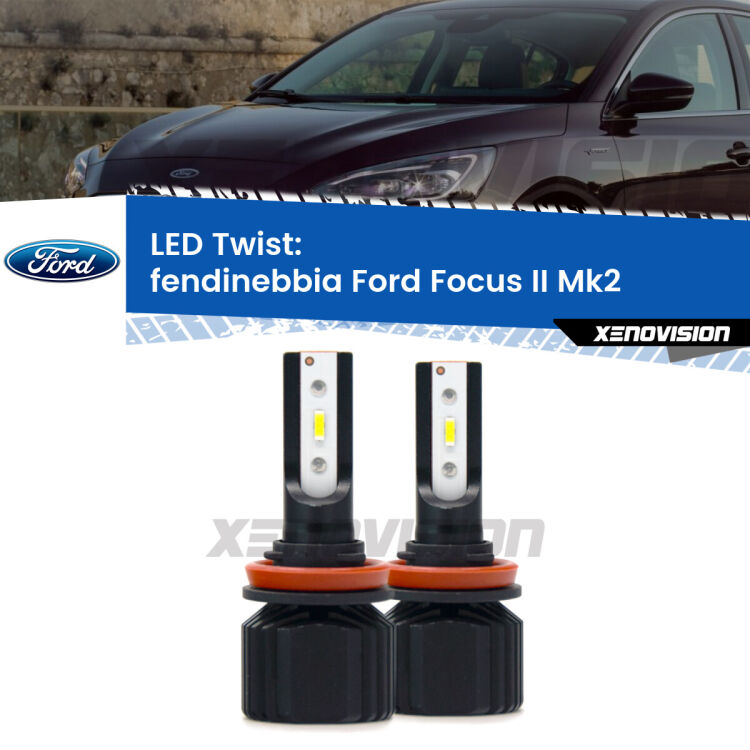 Fendinebbia LED Ford Focus Mk2 2004 - 2011: Twist 11,000Lm <strong>Kit fendinebbia LED</strong> per <strong>Ford Focus</strong> Mk2 2004 - 2011. Compatte, impermeabili, senza ventola: praticamente indistruttibili. Top Quality.