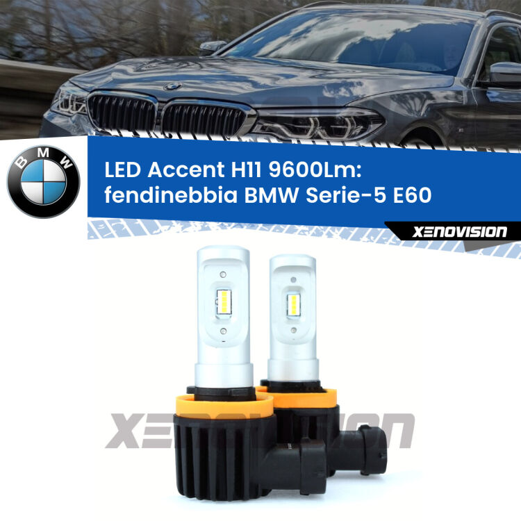 <strong>Kit LED Fendinebbia per BMW Serie-5</strong> E60 2007 - 2010.</strong> Coppia lampade <strong>H11</strong> senza ventola e ultracompatte per installazioni in fari senza spazi.