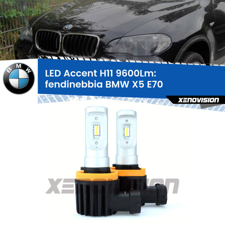 <strong>Kit LED Fendinebbia per BMW X5</strong> E70 2006 - 2013.</strong> Coppia lampade <strong>H11</strong> senza ventola e ultracompatte per installazioni in fari senza spazi.