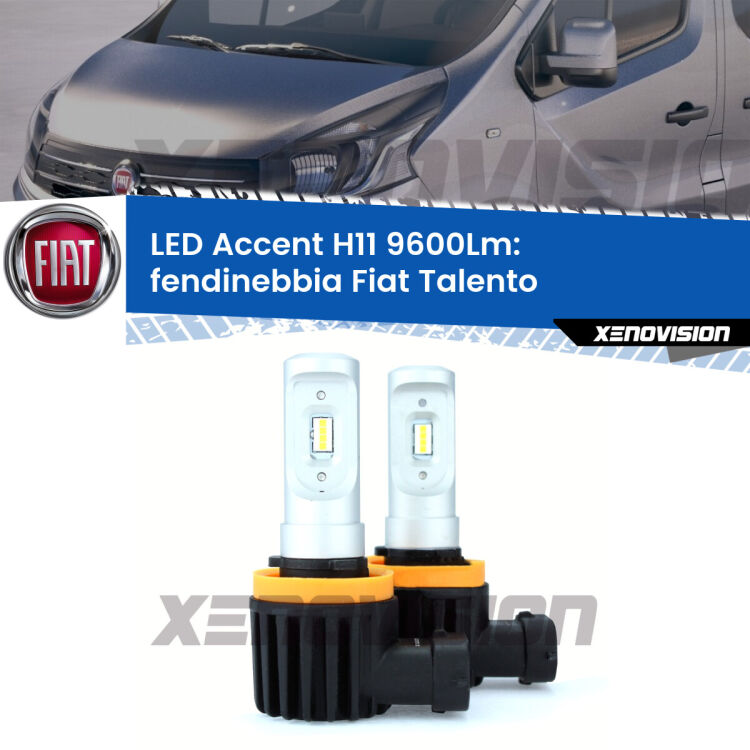<strong>Kit LED Fendinebbia per Fiat Talento</strong>  con luci svolta.</strong> Coppia lampade <strong>H11</strong> senza ventola e ultracompatte per installazioni in fari senza spazi.