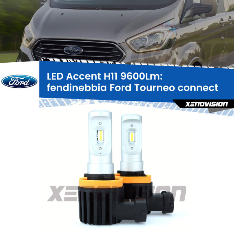 <strong>Kit LED Fendinebbia per Ford Tourneo connect</strong>  2002 - 2013.</strong> Coppia lampade <strong>H11</strong> senza ventola e ultracompatte per installazioni in fari senza spazi.