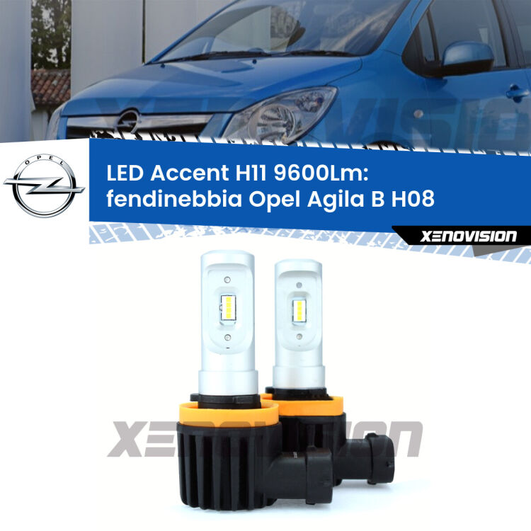 <strong>Kit LED Fendinebbia per Opel Agila B</strong> H08 2008 - 2014.</strong> Coppia lampade <strong>H11</strong> senza ventola e ultracompatte per installazioni in fari senza spazi.