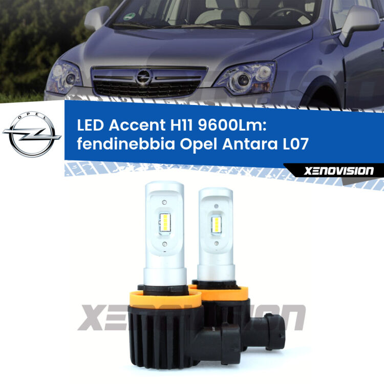 <strong>Kit LED Fendinebbia per Opel Antara</strong> L07 2006 - 2010.</strong> Coppia lampade <strong>H11</strong> senza ventola e ultracompatte per installazioni in fari senza spazi.