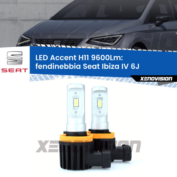 <strong>Kit LED Fendinebbia per Seat Ibiza IV</strong> 6J 2013 - 2015.</strong> Coppia lampade <strong>H11</strong> senza ventola e ultracompatte per installazioni in fari senza spazi.