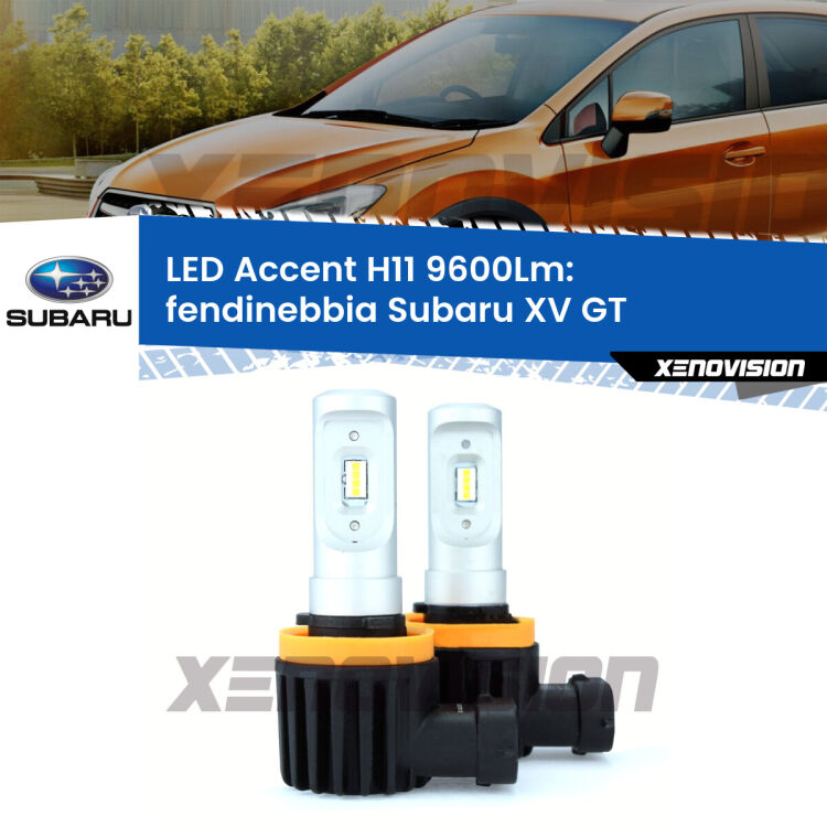 <strong>Kit LED Fendinebbia per Subaru XV</strong> GT con luci diurne.</strong> Coppia lampade <strong>H11</strong> senza ventola e ultracompatte per installazioni in fari senza spazi.