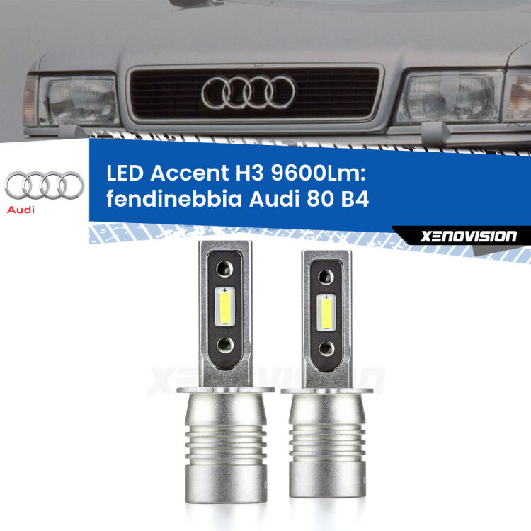 <strong>Kit LED Fendinebbia per Audi 80</strong> B4 1991 - 1996.</strong> Coppia lampade <strong>H3</strong> senza ventola e ultracompatte per installazioni in fari senza spazi.