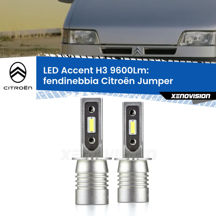 Fendinebbia LED H3 9600Lm per Citroën Jumper  1994 - 2002 <strong>Kit LED Fendinebbia per Citroën Jumper</strong>  1994 - 2002.</strong> Coppia lampade <strong>H3</strong> senza ventola e ultracompatte per installazioni in fari senza spazi.