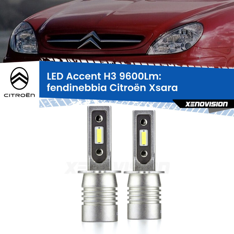 Fendinebbia LED H3 9600Lm per Citroën Xsara 2003 - 2005 <strong>Kit LED Fendinebbia per Citroën Xsara</strong> 2003 - 2005.</strong> Coppia lampade <strong>H3</strong> senza ventola e ultracompatte per installazioni in fari senza spazi.