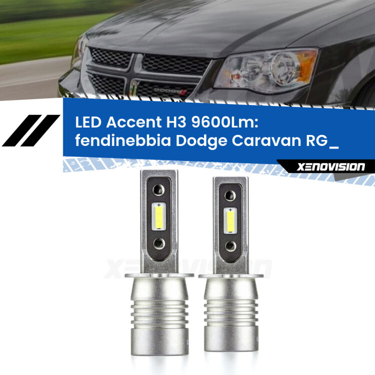 Fendinebbia LED H3 9600Lm per Dodge Caravan RG_ 2000 - 2007 <strong>Kit LED Fendinebbia per Dodge Caravan</strong> RG_ 2000 - 2007.</strong> Coppia lampade <strong>H3</strong> senza ventola e ultracompatte per installazioni in fari senza spazi.