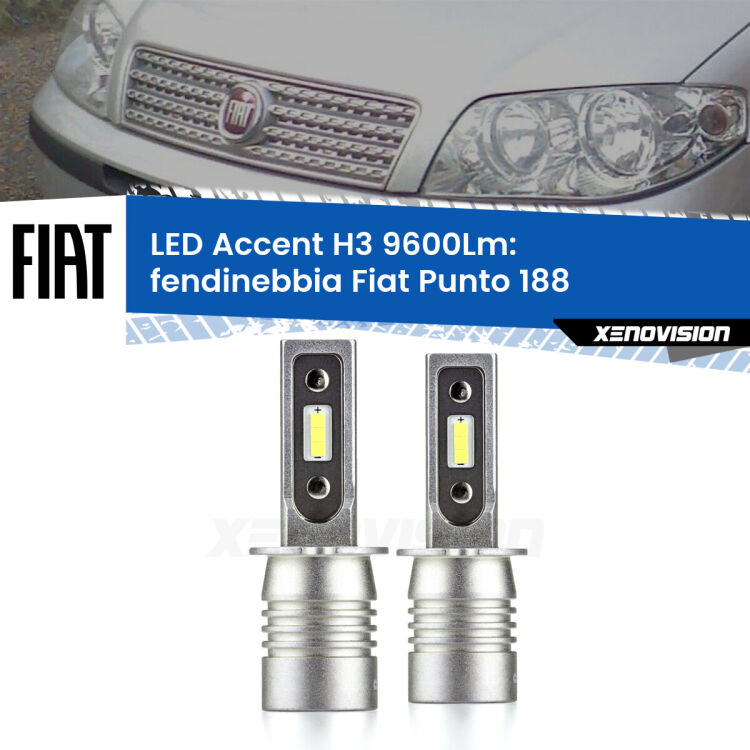 Fendinebbia LED H3 9600Lm per Fiat Punto 188 1999 - 2010 <strong>Kit LED Fendinebbia per Fiat Punto</strong> 188 1999 - 2010.</strong> Coppia lampade <strong>H3</strong> senza ventola e ultracompatte per installazioni in fari senza spazi.