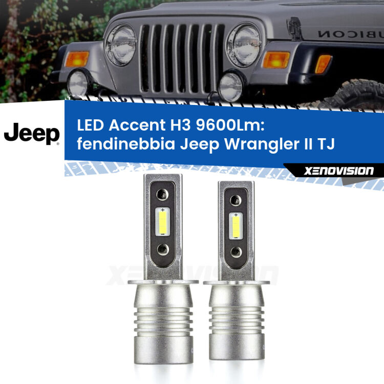 Fendinebbia LED H3 9600Lm per Jeep Wrangler II TJ 1996 - 2005 <strong>Kit LED Fendinebbia per Jeep Wrangler II</strong> TJ 1996 - 2005.</strong> Coppia lampade <strong>H3</strong> senza ventola e ultracompatte per installazioni in fari senza spazi.