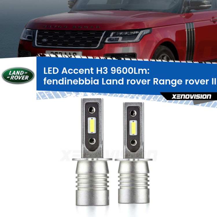 Fendinebbia LED H3 9600Lm per Land rover Range rover II P38A 1994 - 2002 <strong>Kit LED Fendinebbia per Land rover Range rover II</strong> P38A 1994 - 2002.</strong> Coppia lampade <strong>H3</strong> senza ventola e ultracompatte per installazioni in fari senza spazi.